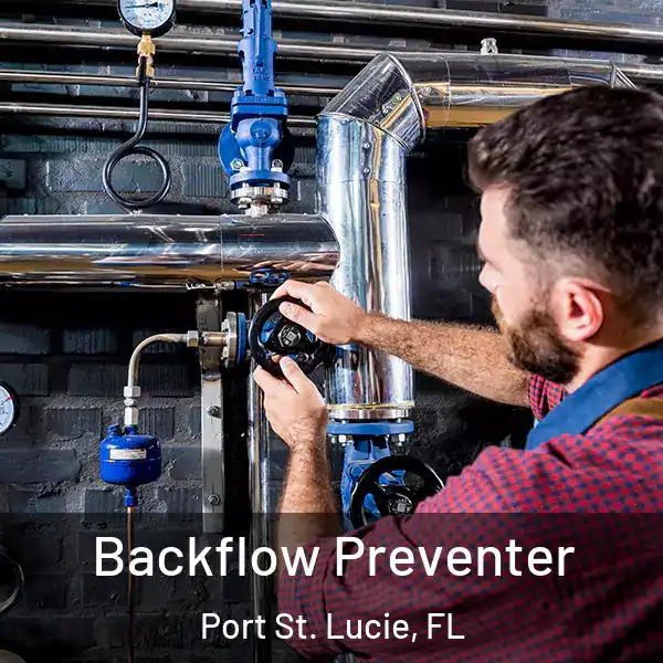  Backflow Preventer Port St. Lucie, FL