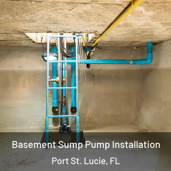  Basement Sump Pump Installation Port St. Lucie, FL