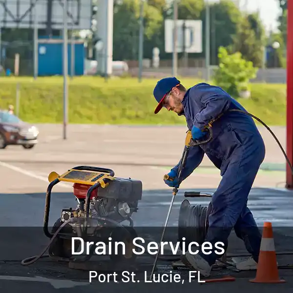  Drain Services Port St. Lucie, FL