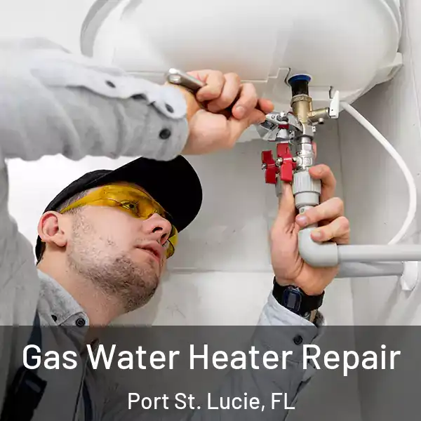  Gas Water Heater Repair Port St. Lucie, FL