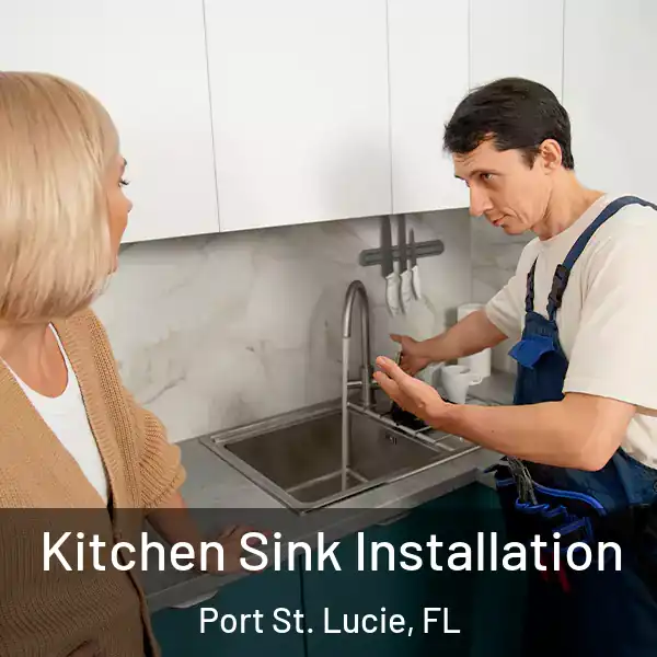  Kitchen Sink Installation Port St. Lucie, FL