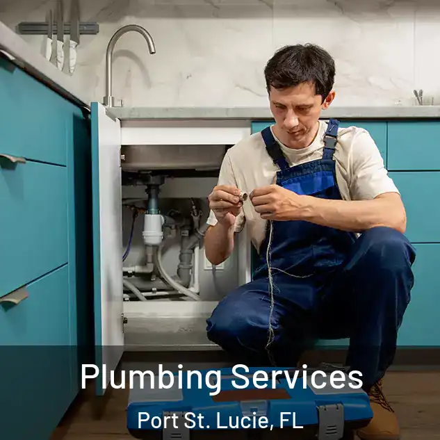  Plumbing Services Port St. Lucie, FL