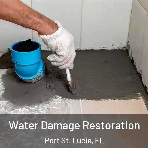  Water Damage Restoration Port St. Lucie, FL
